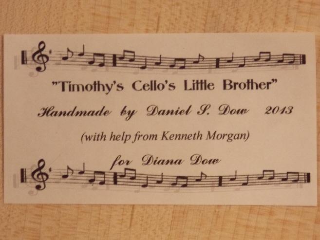 Cello's little brother --  inside label.